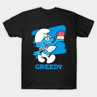 greedy T-Shirt